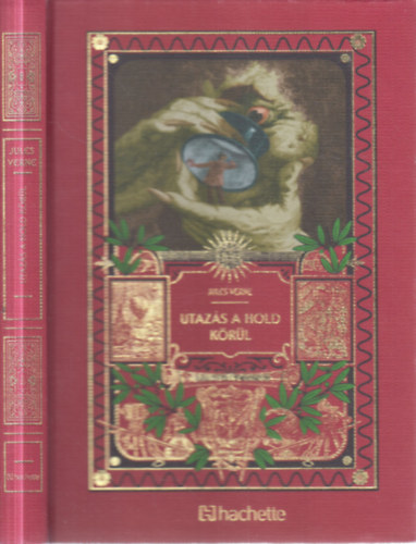 Jules Verne - Utazás a Hold körül (Jules Verne csodálatos kalandjai 6.)