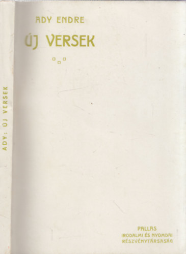 Ady Endre - Új versek - Nagy Sándor címlapjával (reprint kiadás)