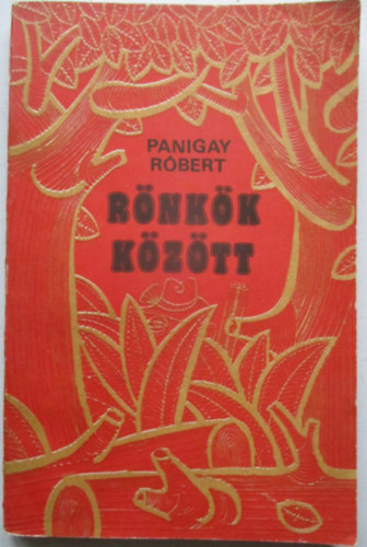 Panigay R�bert - R�nk�k k�z�tt