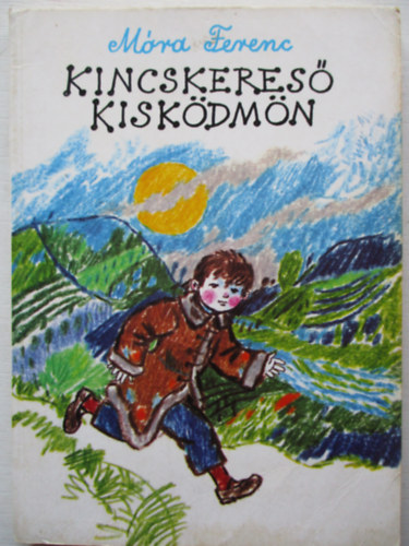 Mra Ferenc - Kincskeres kiskdmn