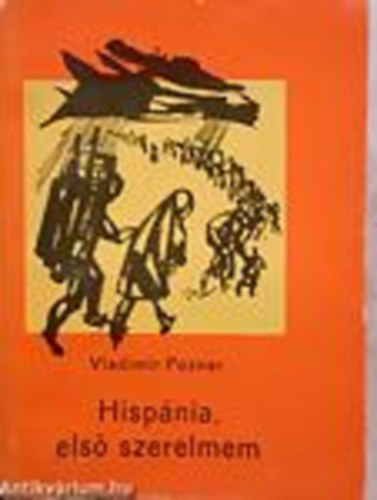 Vlagyimir Pozner - Hispnia, els szerelmem