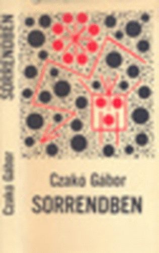 Czak Gbor - Sorrendben