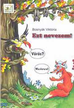 Bosnyk Viktria - Ezt nevezem!