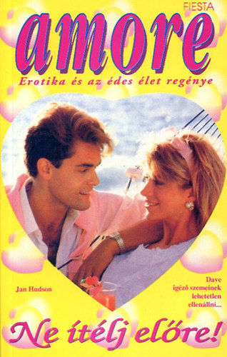 Jan Hudson - Ne tlj elre! (amore)