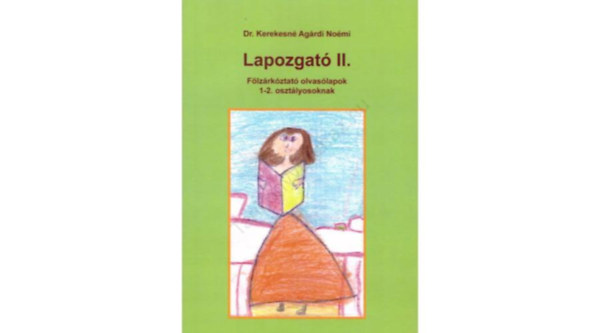 Dr. Kerekesn� Ag�rdi No�mi - LAPOZGAT� II.