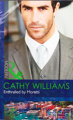 Cathy Williams - Enthralled by Moretti