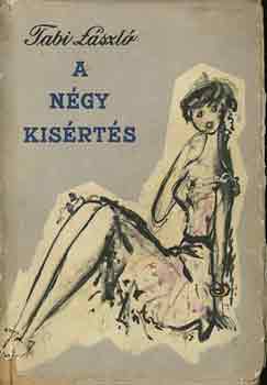 TAbi László - A négy kísértés