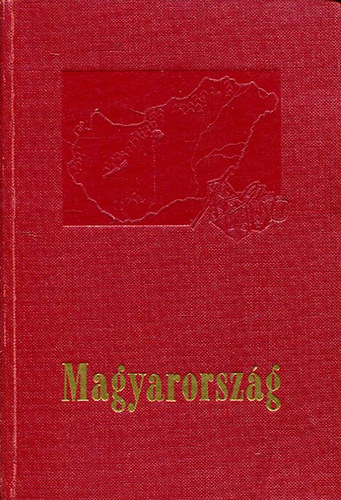 Papp Antal  (szerk.) - Magyarorszg (Panorma)