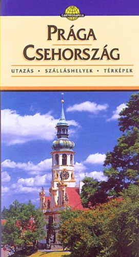 Horvth Tibor - Prga-Csehorszg (Cartographia)