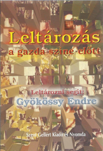 Dr. Gykssy Endre - Leltrozs a Gazda szne eltt