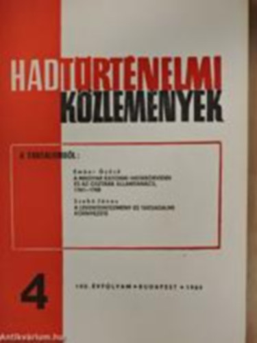 cs Tibor  (szerk.) - Hadtrtnelmi kzlemnyek 102.vf. 1989.4. szm.