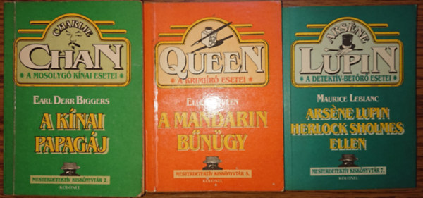 Ellery Queen, Maurice Leblanc Earl Derr Biggers - 3 k�tet a Mesterdetekt�v Kisk�nyvt�rb�l: A mandarin b�n�gy, Ars�ne Lupin Herlock Sholmes ellen, A k�nai papag�j
