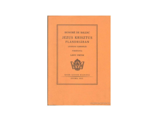 Honoré de Balzac - Jézus Krisztus Flandriában (reprint)