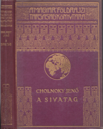 Cholnoky Jenő - A sivatag