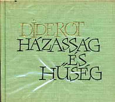 Diderot - H�zass�g �s h�s�g