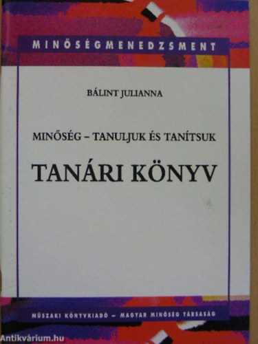 Dr. Blint Julianna - Minsg - Tanuljuk s tantsuk - Tanri kziknyv