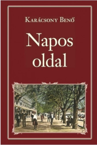 Kar�csony Ben� - Napos oldal