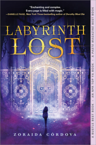Zoraida C�rdova - Labyrinth Lost