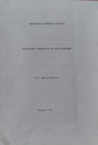 Fbricz Kroly - Partikulk a magyar s az orosz nyelvben (Klnlenyomat)