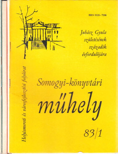 Pter Lszl  (fszerk.) - Somogyi-knyvtri mhely 1983/1-4. (teljes vfolyam, 3 db. lapszm)