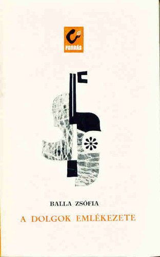 Balla Zs�fia - A dolgok eml�kezete