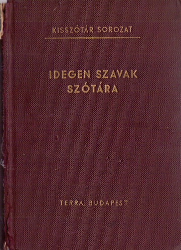 Bakos Ferenc - Idegen szavak sztra (kissztr)