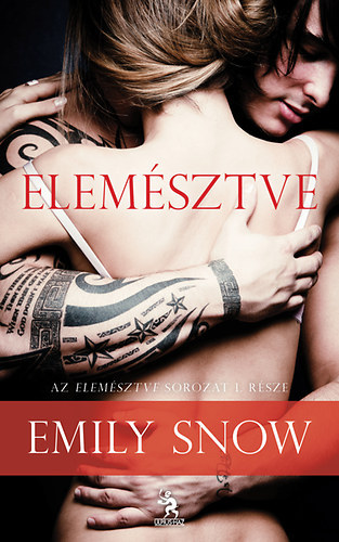 Emily Snow - Elemésztve