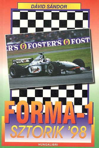 Dvid Sndor - Forma-1,sztorik'98