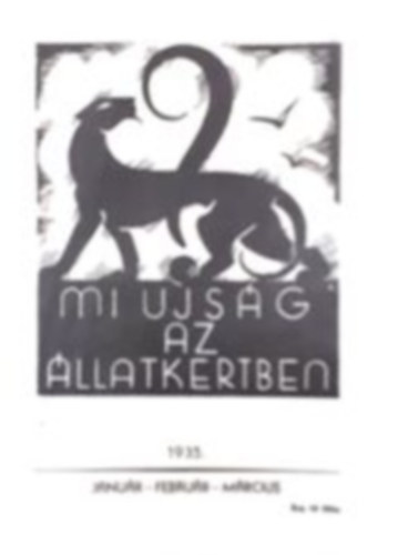 Mi jsg az llatkertben (1935. janur, februr, mrcius)