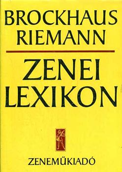 Brockhaus Riemann - Zenei Lexikon I.