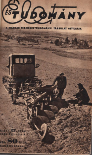 Mariska Zoltán (szerk.) - Élet és tudomány 1951. évf. ( teljes , 2 kötetben )