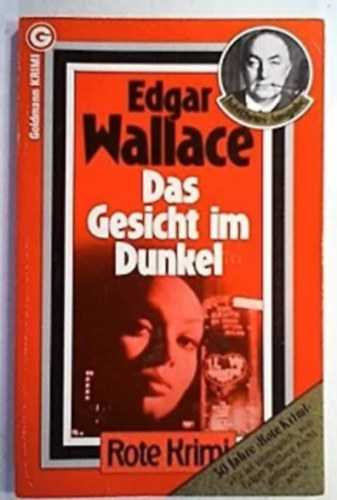 Edgar Wallace - Das gesicht im dunkel