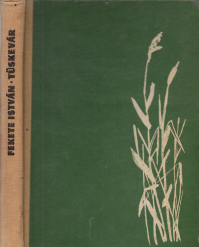 Fekete Istv�n - T�skev�r