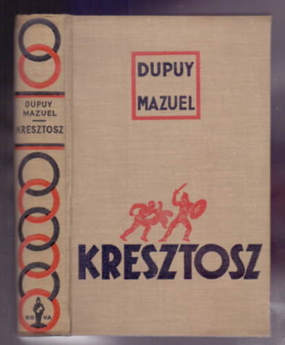 Henry Dupuy-Mazuel - Kresztosz (Regny Krisztus korbl)