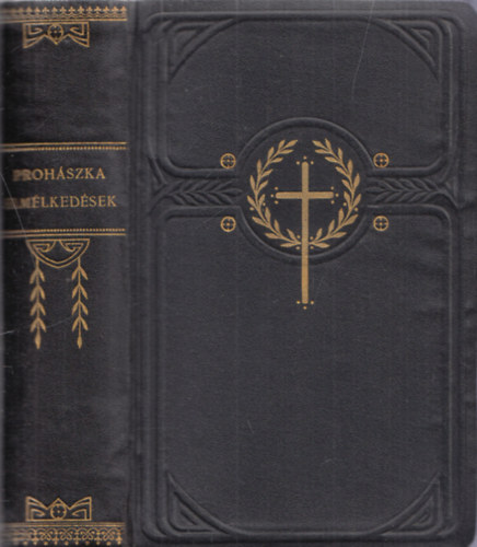 Proh�szka Ottok�r - Elm�lked�sek az Evang�liumr�l