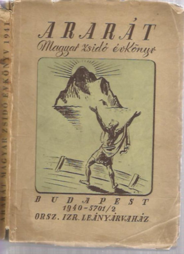 Komls Aladr  (szerk.) - Arart (Magyar Zsid vknyv az 1941. vre)
