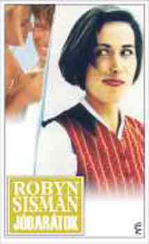 Rodyn Sisman - Jóbarátok