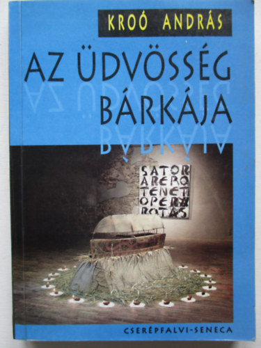 Kro� Andr�s - Az �dv�ss�g b�rk�ja (4 elbesz�l�s)