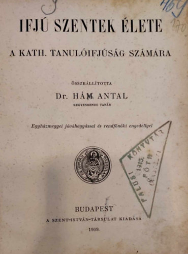 Hm Antal - Ifju szentek lete