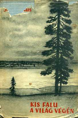 Arvi JÄrventaus - Kis falu a világ végén