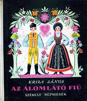 Kriza Jnos - Az lomlt fi