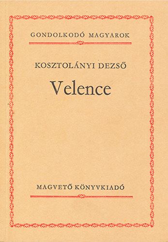 Kosztolányi Dezső - Velence