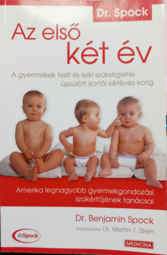 Benjamin Spock dr. - Az els kt v