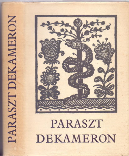 SZERKESZT� Nagy Olga Varga Katalin GRAFIKUS Keresztes D�ra - Paraszt dekameron - V�logat�s sz�ki tr�f�kb�l �s elbesz�l�sekb�l Fekete-feh�r eg�sz oldalas �br�kkal illusztr�lt