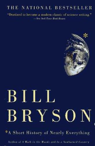 Bill Bryson - A Short History of Nearly Everything