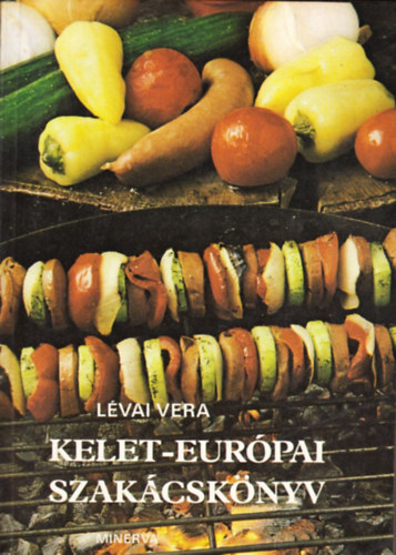 Lvai Vera - Kelet-eurpai szakcsknyv