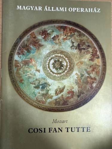 Magyar �llami operah�z - Mozart - Cosi fan tutte