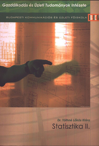 Dr. T�thn� L�k�s Kl�ra - Statisztika II.