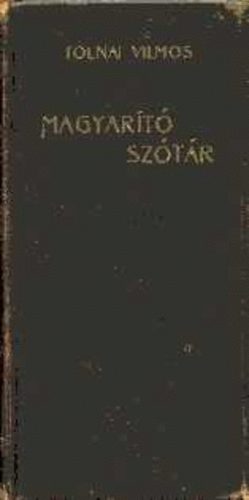 Tolnai Vilmos - Magyart sztr