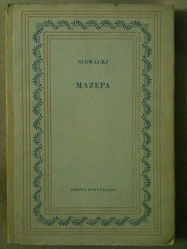 Juliusz Slowacki - Mazepa